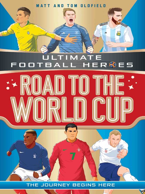 Couverture de Road to the World Cup (Ultimate Football Heroes--the Number 1 football series)